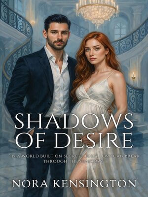 cover image of Shadows of Desire